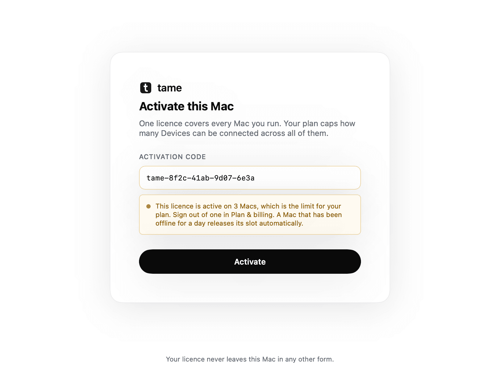 The tame activation window refusing a code, explaining that the licence is active on three Macs which is the limit for the plan, and that a Mac offline for a day releases its slot automatically.