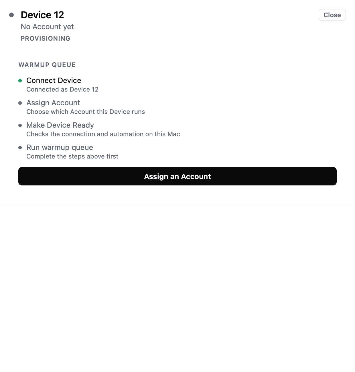 The tame Device panel for a phone called Device 12, showing four steps: Connect Device ticked, Assign Account, Make Device Ready, and Run warmup queue, with one button reading Assign an Account.