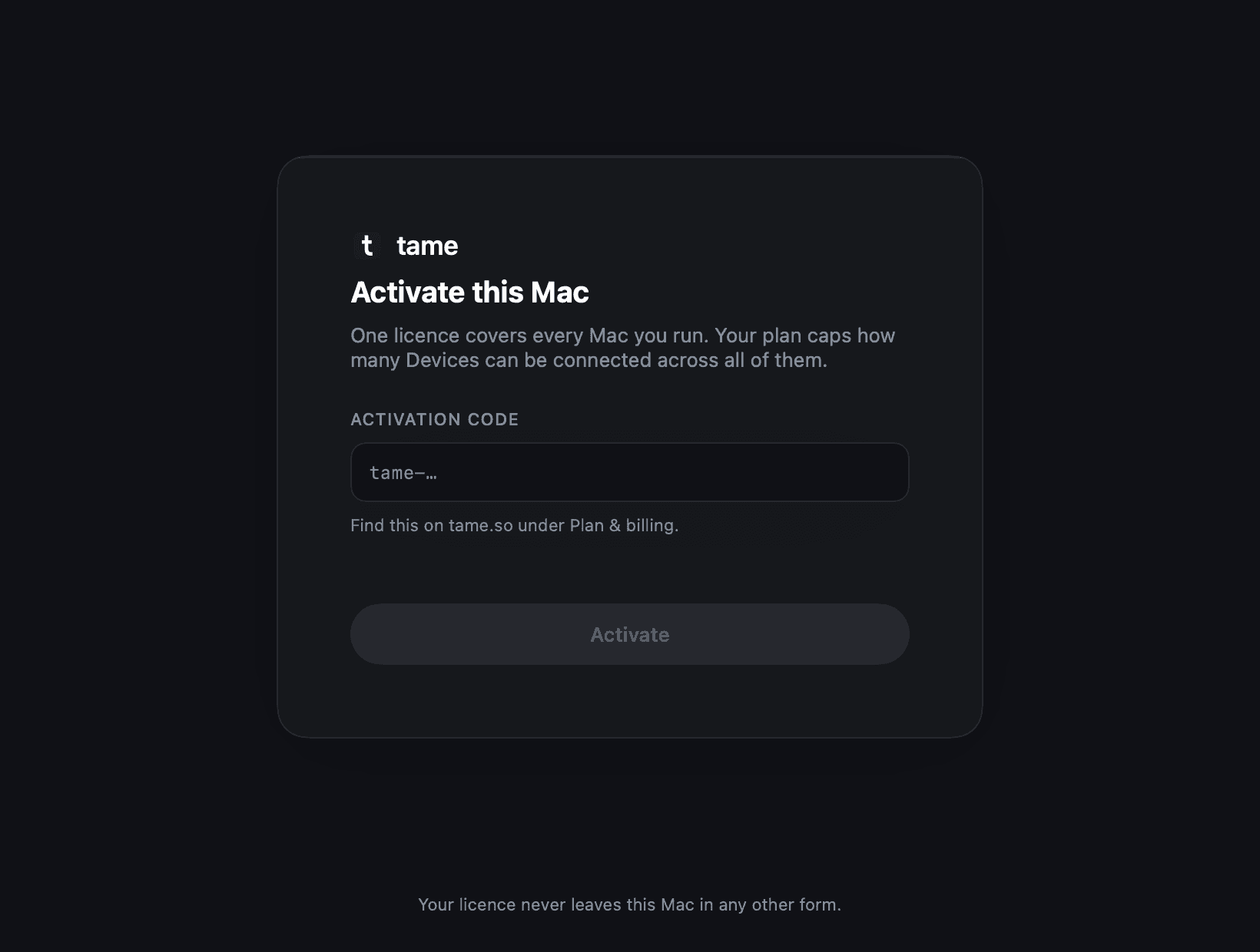 The tame activation window, headed Activate this Mac, with an Activation code field prefilled with tame- and an Activate button.